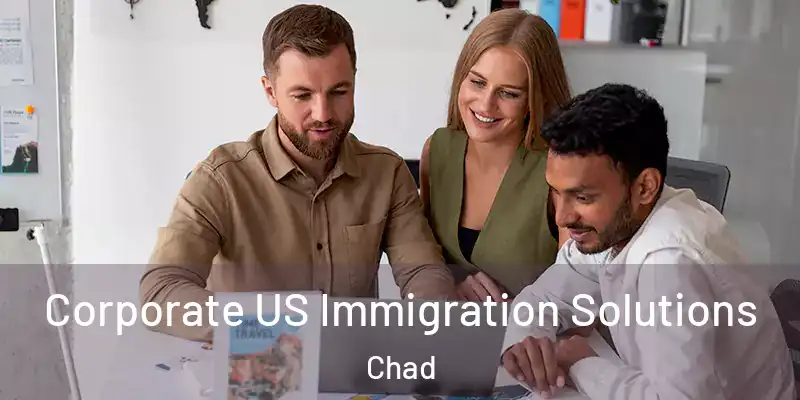  Corporate US Immigration Solutions Chad