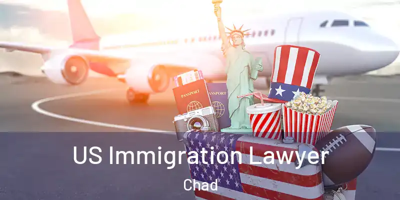  US Immigration Lawyer Chad